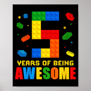 Kids 5 year old birthday boy being awesome poster