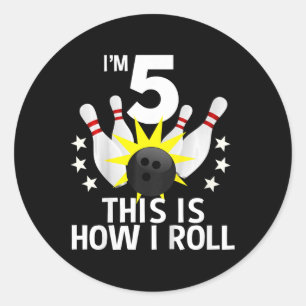 Kids 5 Year Old Bowling Birthday Party Shirt How I Classic Round Sticker