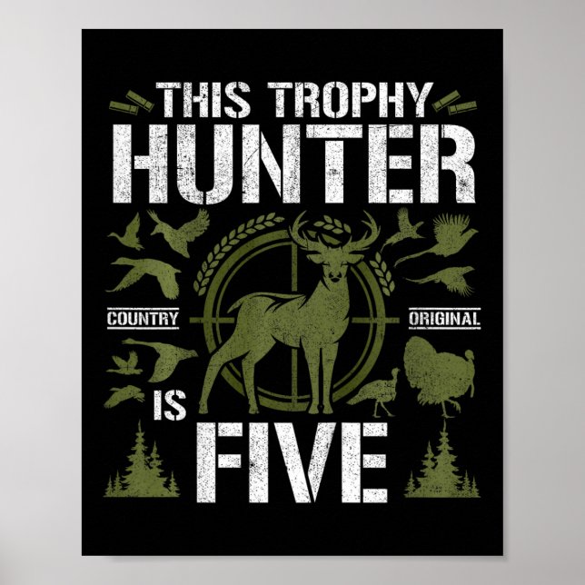 Kids 5 Year Old Hunting Birthday Party Duck Deer H Poster (Front)