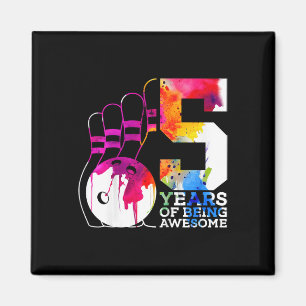 Kids 5 Years Of Being Awesome Bowling 5th Birthday Magnet