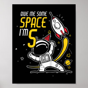Kids 5th Birthday Boy 5 Years Old Give Me Some Spa Poster