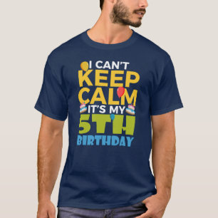 Kids 5th Birthday Boy I Cant Keep Calm Its My 5 T-Shirt