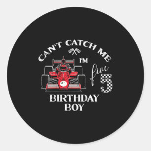 Kids 5th Birthday Race Car Bday Boy Cant Catch Me Classic Round Sticker