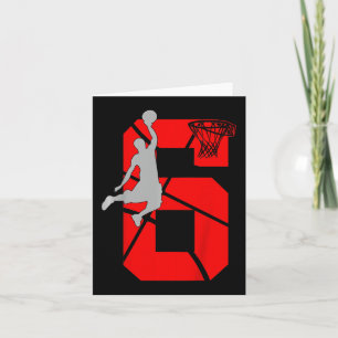Kids 6 Year Old 6th Basketball Birthday PartyTheme Card