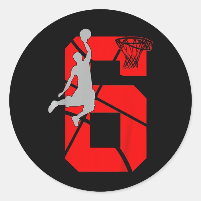 Kids 6 Year Old 6th Basketball Birthday PartyTheme Classic Round Sticker (Front)