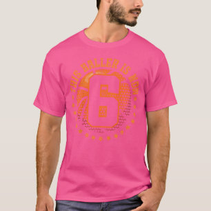 Kids 6 Year Old Basketball 6Th Birthday Boy Basket T-Shirt