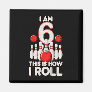 Kids 6 Year Old Bowling Party 6th Birthday Is How Magnet