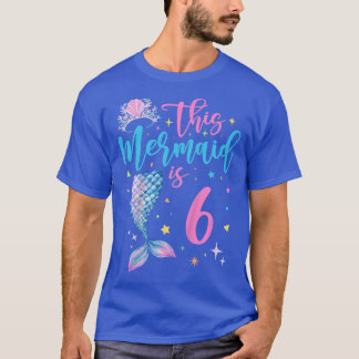 Kids 6 Year Old Mermaid Queen 6th Birthday Girl Ki T-Shirt