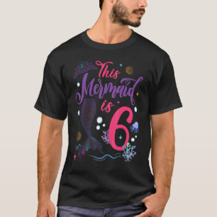 Kids 6 Year Old Mermaid Queen 6th Birthday Girl Ki T-Shirt