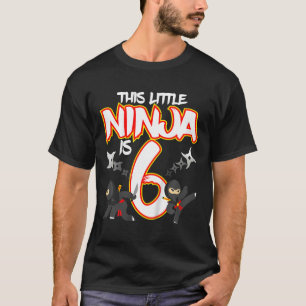 Kids 6 Year Old Ninja Birthday Party Martial Arts T-Shirt