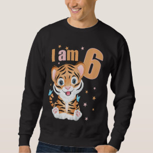 Kids 6 Years Old 6 Birthday Outfit Boy Girl Tiger Sweatshirt