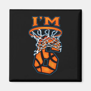 Kids 6th Birthday Bysketbyll I'm 6 Boy Girl 6th Bi Magnet