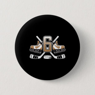Kids 6th Birthday Ice Hockey Boy Six Year Old Ice 6 Cm Round Badge
