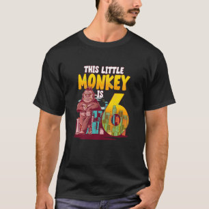 Kids 6th Birthday Monkey Safari This Little Monkey T-Shirt