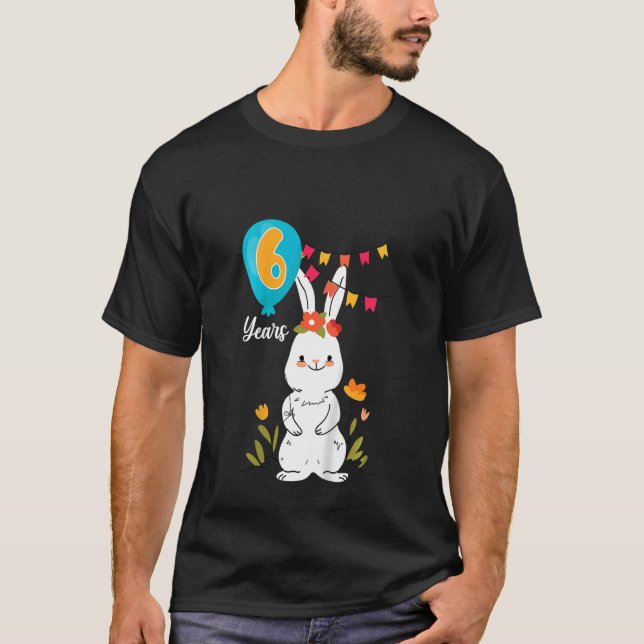Kids 6th Birthday Party 6 Years Bunny Rabbit Flowe T-Shirt (Front)