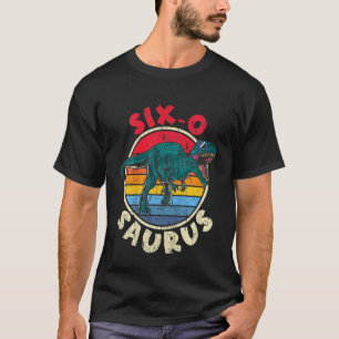 Kids 6th Birthday Six O Saurus Tyrannosaurus Rex F T-Shirt