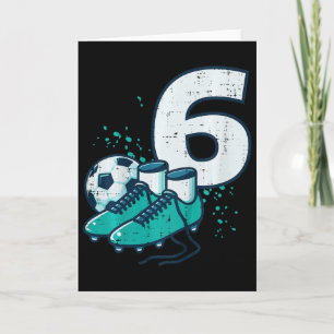 Kids 6th Birthday Soccer Ball Shoes Football 6 Yea Card