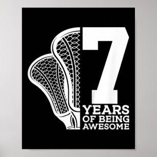 Kids 7 Years Of Being Awesome Lacrosse 7th Birthda Poster