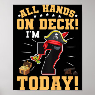 Kids 7th Birthday Pirate Quote For A 7 Years Old Poster