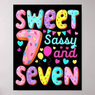 Kids 7th Birthday Sweet Sy And Seven Birthday Girl Poster