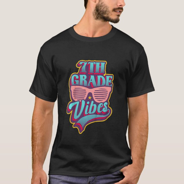 Kids 7th Grade Vibes 1st Day Of School Student Bac T-Shirt (Front)