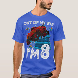 Kids 8th Birthday Boy Monster Truck Out Of My Im T-Shirt