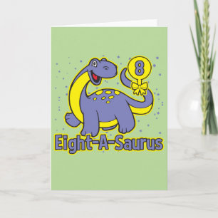 Kid's 8th Birthday Eight-A-Saurus Brontosaurus Card
