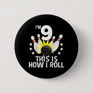 Kids 9 Year Old Bowling Birthday Party Shirt How I 6 Cm Round Badge