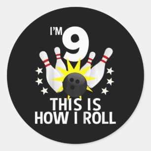 Kids 9 Year Old Bowling Birthday Party Shirt How I Classic Round Sticker