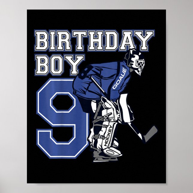 Kids 9 Year Old Ice Hockey Goalie Themed Birthday  Poster (Front)