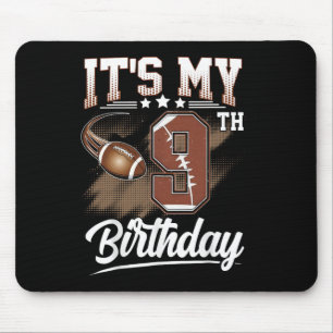 Kids 9 Year Old It's My 9th Birthday Football Them Mouse Mat
