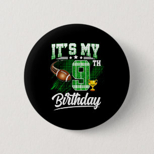Kids 9 Year Old Its My 9th Birthday Football Theme 6 Cm Round Badge