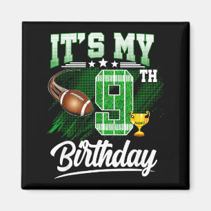 Kids 9 Year Old Its My 9th Birthday Football Theme Magnet