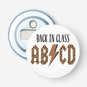 Kids ABCD Back in Class Toddler First Day of Schoo Bottle Opener