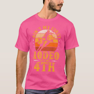 Kids Ain'T My First Rodeo Bull Riding Funny 4Th Ro T-Shirt