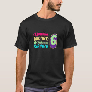 Kids All Aboard I'm Turning 6 Locomotive Train 6th T-Shirt