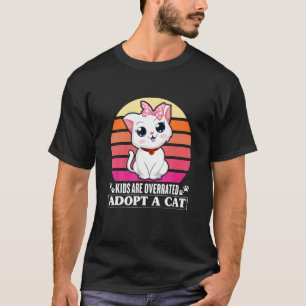 Kids Are Overrated Adopt A Cat  Cute Cat Dad Cat M T-Shirt