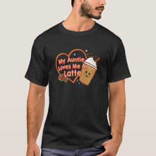 Kids  Aunt Coffee  My Auntie Loves Me A Latte Todd T-Shirt