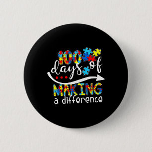 Kids Autism Awareness Making Differences 100 Days  6 Cm Round Badge