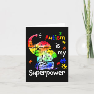 Kids Autism Is My Superpower Cute Elephant Autism Card