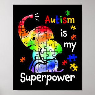 Kids Autism Is My Superpower Cute Elephant Autism Poster