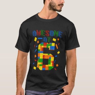Kids Awesome 6 Years Old Building Block Builders T-Shirt