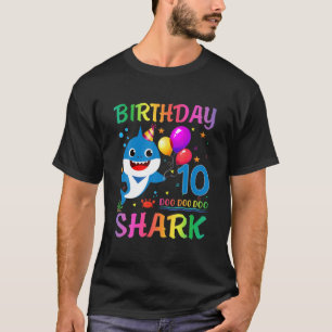 Kids Baby Shark Birthday Girl Boy 10 Years Old 10t T-Shirt
