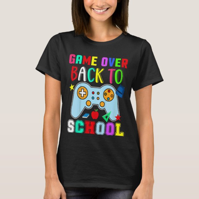 Kids Back to School  Game Over Teacher Student Con T-Shirt (Front)