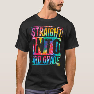 Kids Back To School Tie Dye Straight Into 3rd Grad T-Shirt