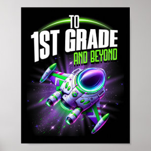 Kids Back To School To First 1st Grade And Beyond Poster