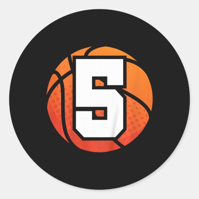 Kids Basketball Birthday  5 Number Five Year Old B Classic Round Sticker (Front)