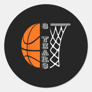 Kids Basketball Birthday For Boys 8 Years Old Gift Classic Round Sticker