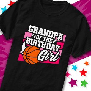 Kids Basketball Party Grandpa of the Birthday Girl T-Shirt