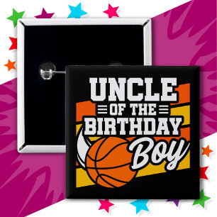 Kids Basketball Party Uncle of the Birthday Boy 15 Cm Square Badge